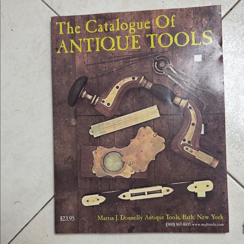 Source Unknown The Catalogue of Antique Tools - Brown and Gold Cover